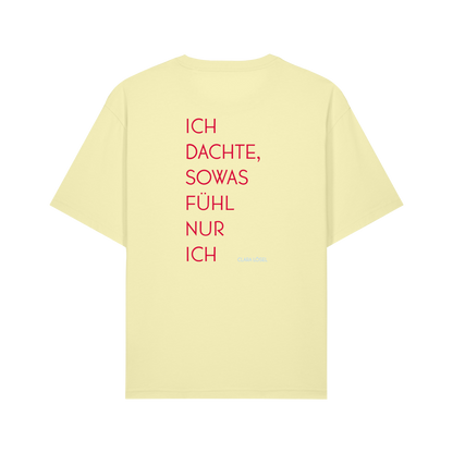 Ich Dachte - Shirt